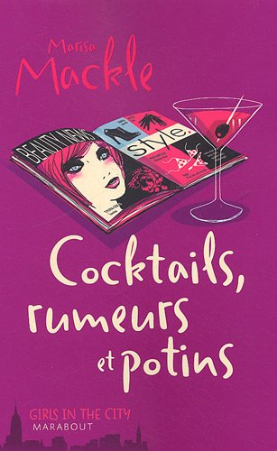 Cocktails, rumeurs et potins