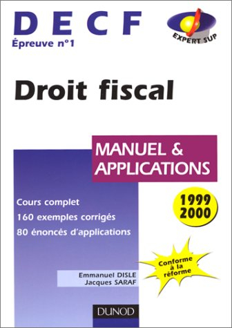 DECF n? 1 - Droit fiscal 1999/2000 - 8ème édition - Manuel et applications: Manuel et applications