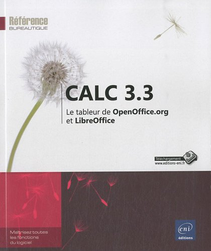 Calc 3.3 : le tableur d'OpenOffice.org et LibreOffice