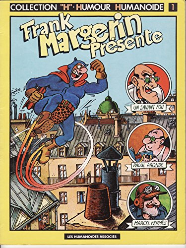 Frank Margerin présente