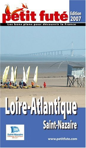 Loire-Atlantique, Saint-Nazaire : 2007-2008