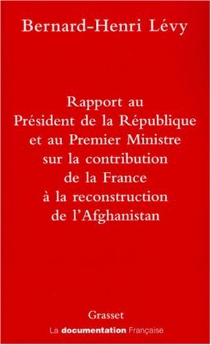 Rapport au Président de la République et au Premier Ministre sur la participation de la France à la 