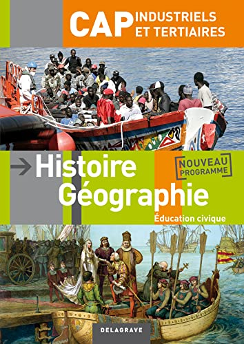 Histoire géographie éducation civique, CAP industriels et tertiaires : nouveau programme