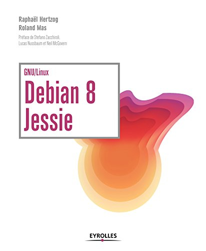 Debian 8 Jessie : GNU-Linux