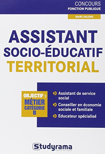 Assistant socio-éducatif territorial : objectif métier catégorie B