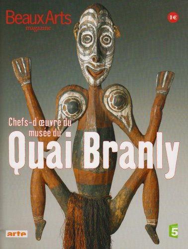 Chefs-d'oeuvre du Musée du quai Branly