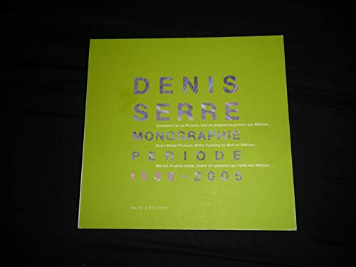 denis serre monographie periode 1988-2005