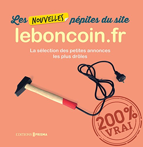 Les nouvelles pépites du site leboncoin.fr : la sélection des petites annonces les plus drôles