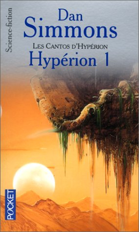 Les cantos d'Hypérion. Vol. 1. Hypérion 1