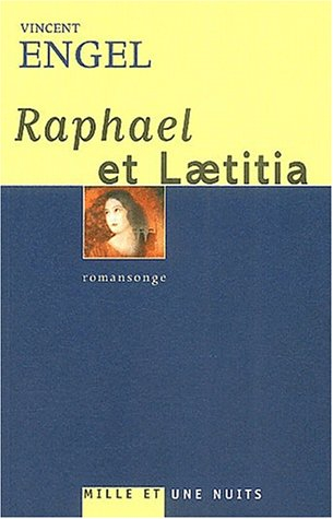 Raphaël et Laetitia : romansonge