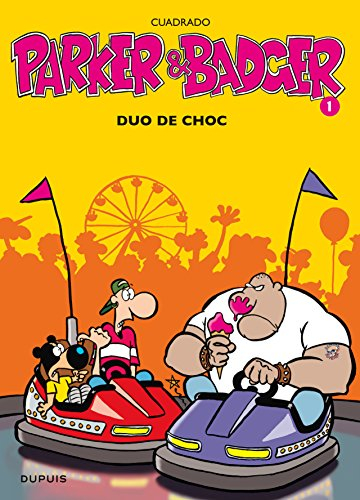 Parker et Badger. Vol. 1. Duo de choc
