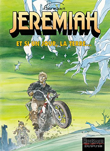 Jeremiah. Vol. 25. Et si un jour, la Terre...