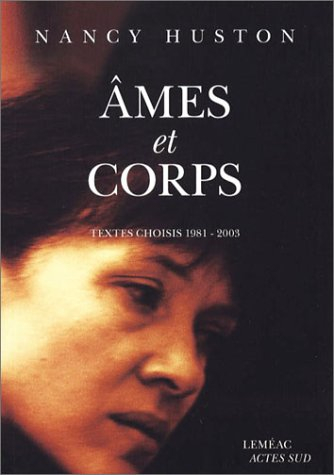 Ames et corps : textes choisis 1981-2003