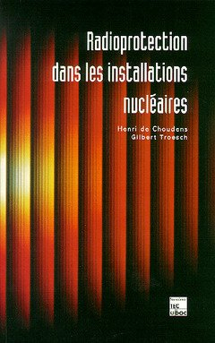 Radioprotection dans les installations nucléaires