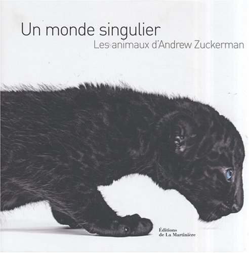 Un monde singulier : les animaux d'Andrew Zuckerman