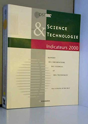 Science & technologie indicateurs : édition 2000