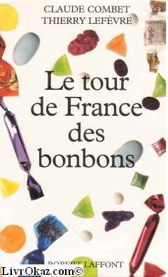 Le tour de France des bonbons