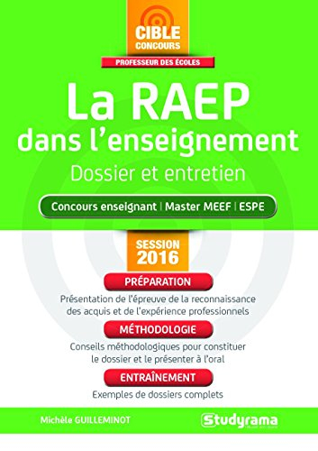 L'épreuve de RAEP dans l'enseignement : dossier et entretien : concours enseignant, master MEEF, ESP