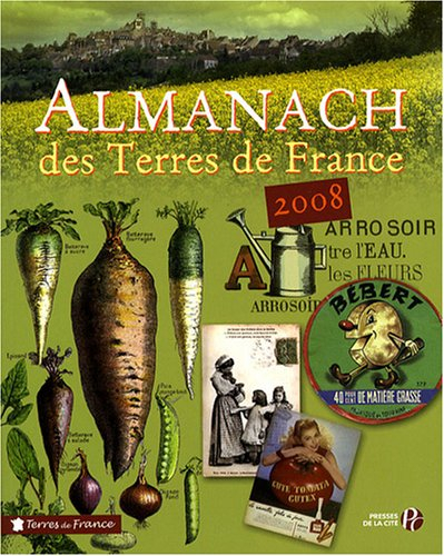 Almanach des terres de France 2008