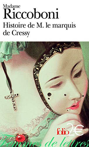 Histoire de M. le marquis de Cressy