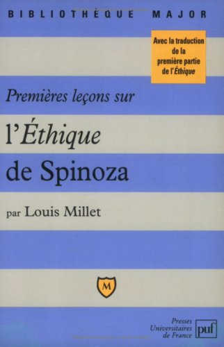 Premières leçons sur L'éthique de Spinoza