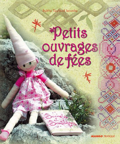 Petits ouvrages de fées
