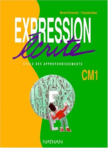 Expression écrite CM1 : livre de l'élève