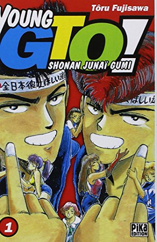 Young GTO ! : Shonan junaï gumi. Vol. 1