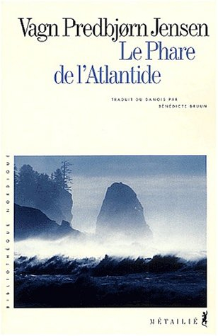 Le phare de l'Atlantide