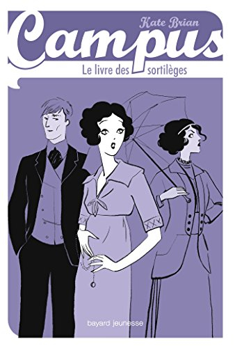 Campus. Le livre des sortilèges