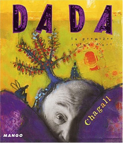 Dada, n° 89. Chagall l'enchanteur - collectif