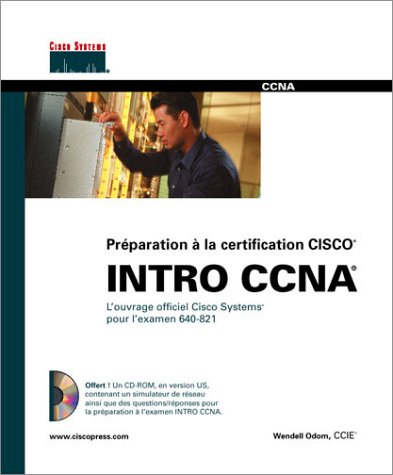 CCNA, guide de certification 640-821