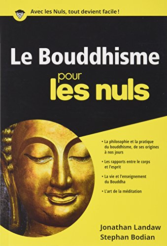 Le bouddhisme pour les nuls