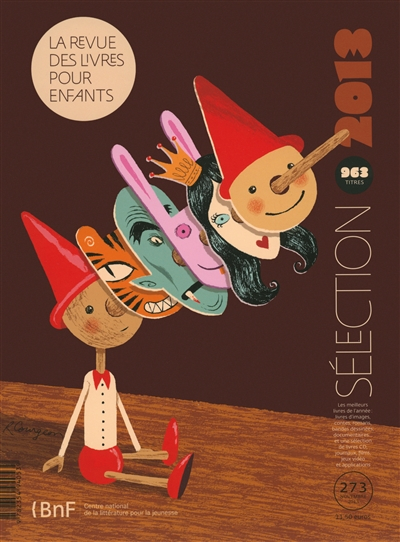 Revue des livres pour enfants (La), n° 273. Sélection 2013