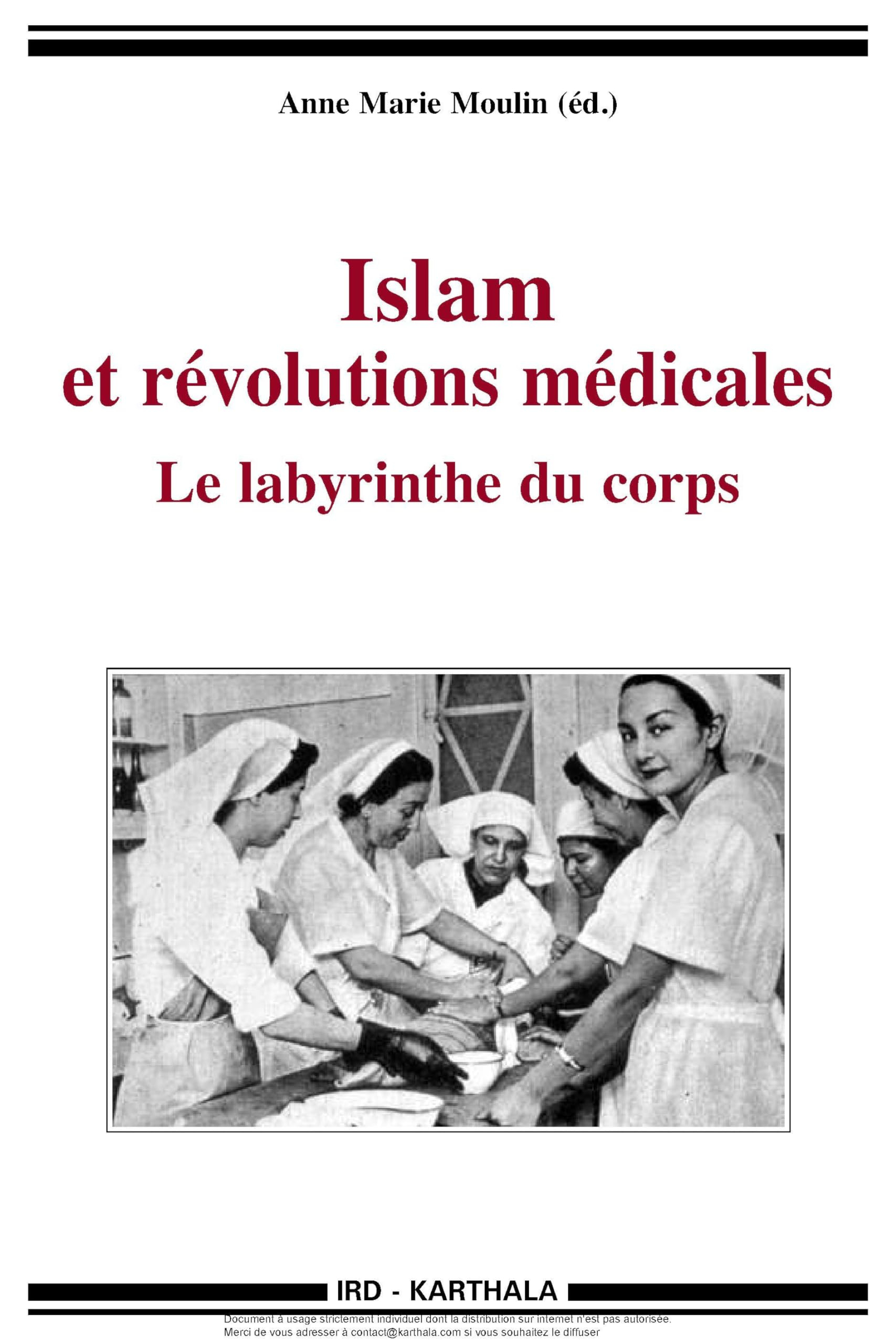 Islam et révolutions médicales : le labyrinthe du corps