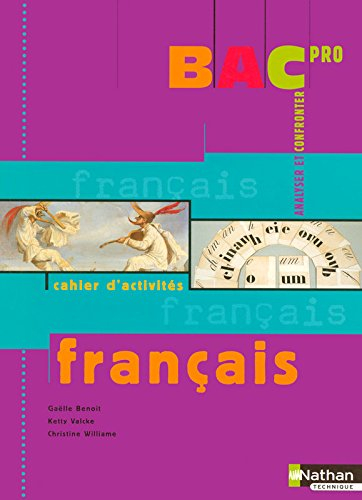 Français bac pro 1re et terminale professionnelles : livre de l'élève