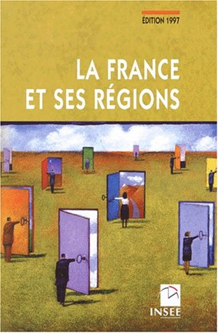 La France et ses régions : édition 1997