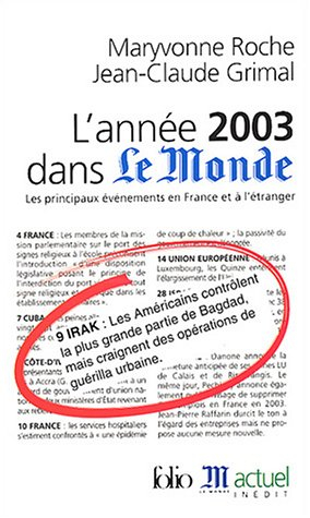 L'année 2003 dans Le Monde : les principaux événements en France et à l'étranger