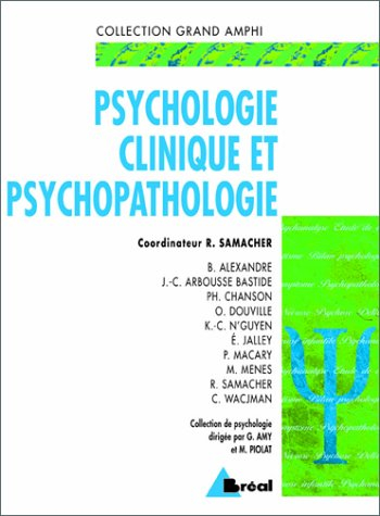 psychologie clinique et psychopathologie