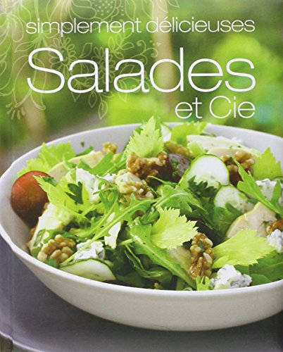 Salades et Cie : simplement délicieuses