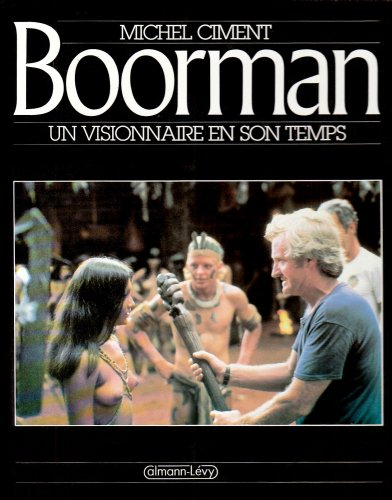 Boorman : un visionnaire en son temps