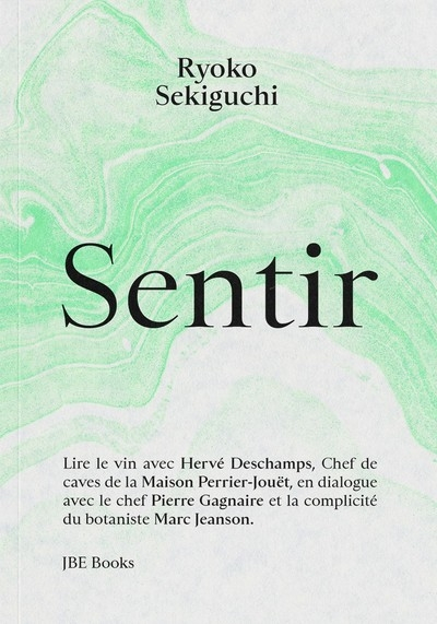 Sentir : lire le vin avec Hervé Deschamps, chef de caves de la Maison Perrier-Jouët, en dialogue ave