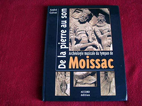 De la pierre au son : archéologie musicale du tympan de Moissac