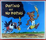 Doping or No Doping.