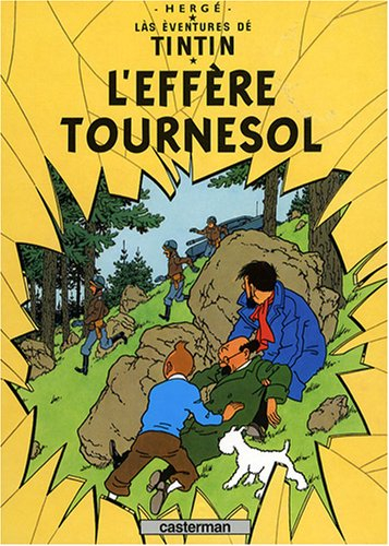 Las èventures dé Tintin. L'effère Tournesol
