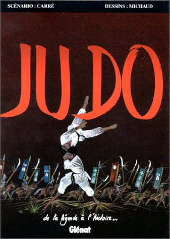 Judo, de la légende à l'histoire