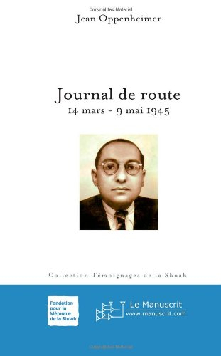 Journal de route : 14 mars-9 mai 1945