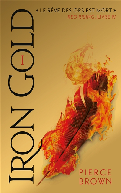 Red rising. Vol. 4. Iron gold. 1