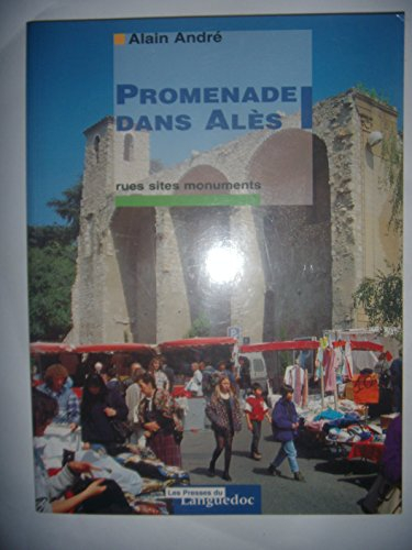 Promenade dans Alès - Alain André
