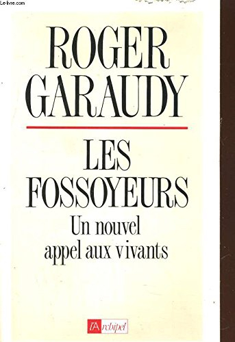 Les fossoyeurs : un nouvel appel aux vivants